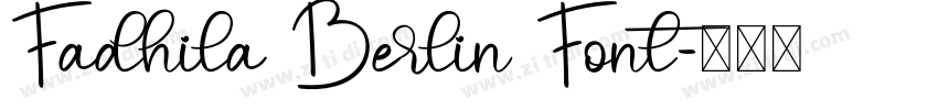 Fadhila Berlin Font字体转换
